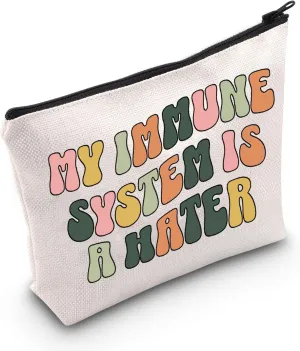 G2TUP Chronic Illness Makeup Bag Chronic Illness Gift Invisible Illness Gift My Immune System Is A Hater Zipper Pouch (Immune System)