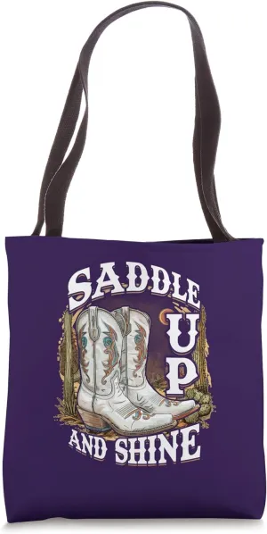 Saddle Up And Shine Vintage Cowgirl Country Cowgirl Boots Tote Bag